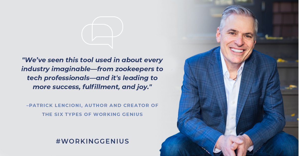 Maximizing the Impact of the 6 Types of Working Genius